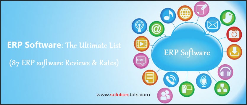 ERP Software: The Ultimate List (87 ERP software Reviews & Rates)ERP Software: The Ultimate List (87 ERP software Reviews & Rates) image