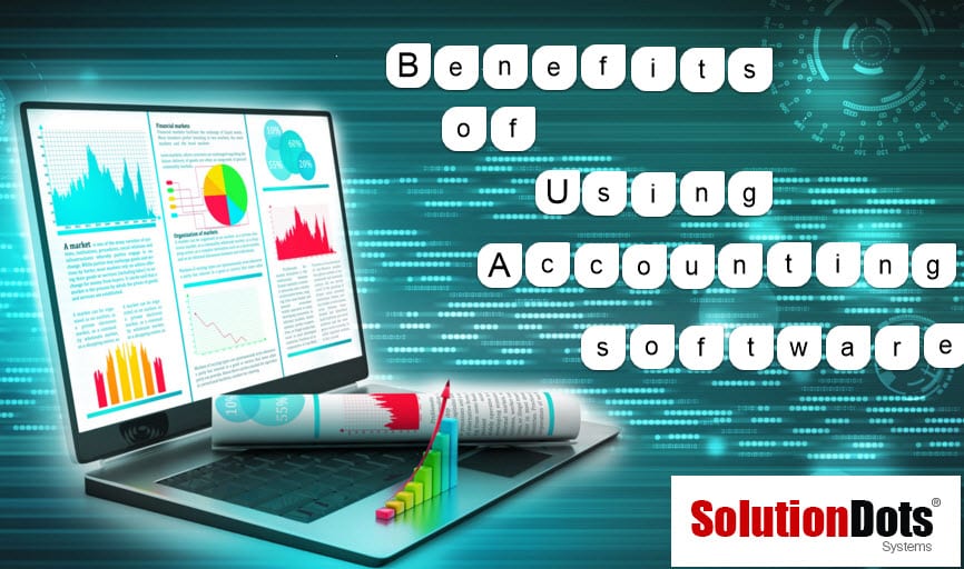 Benefits of Using Accounting Software