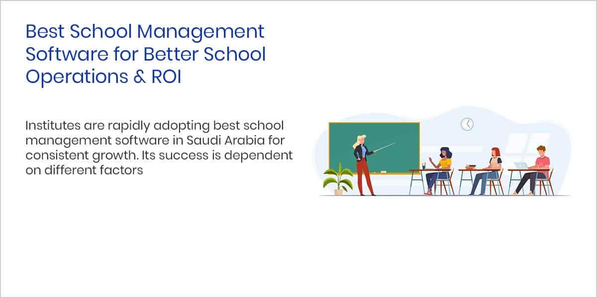 Best School Management Software for Better School Operations ROI