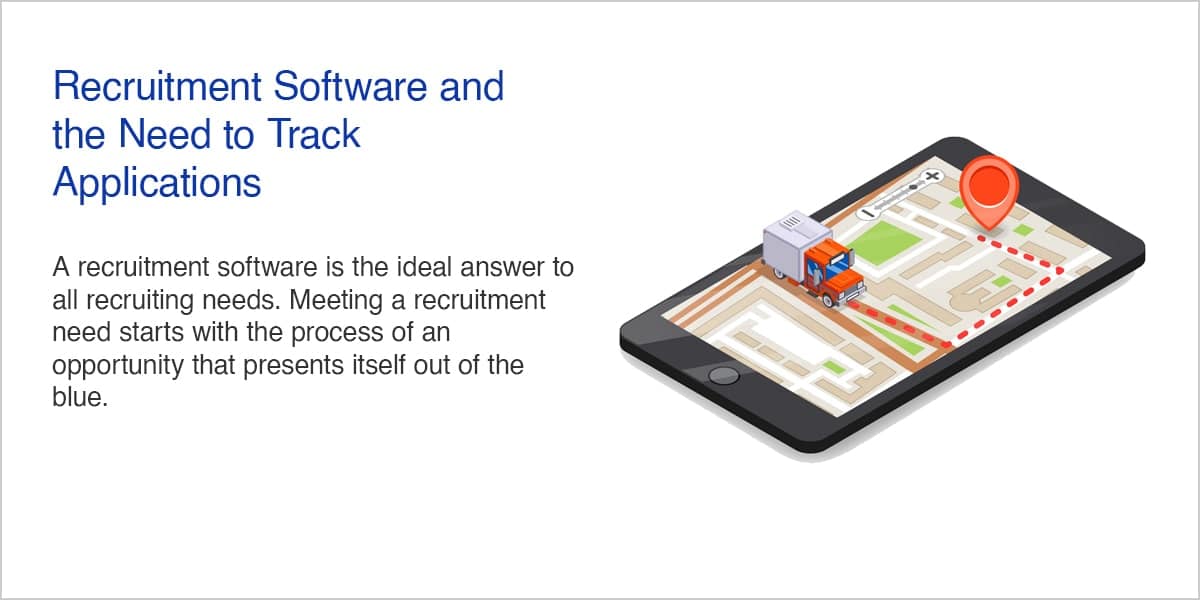 Recruitment Software and the Need to Track Applications