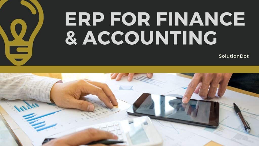 ERP for Finance & Accounting SolutionDot