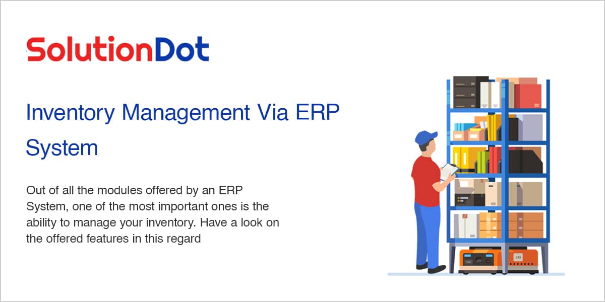 Inventory Management Via ERP System