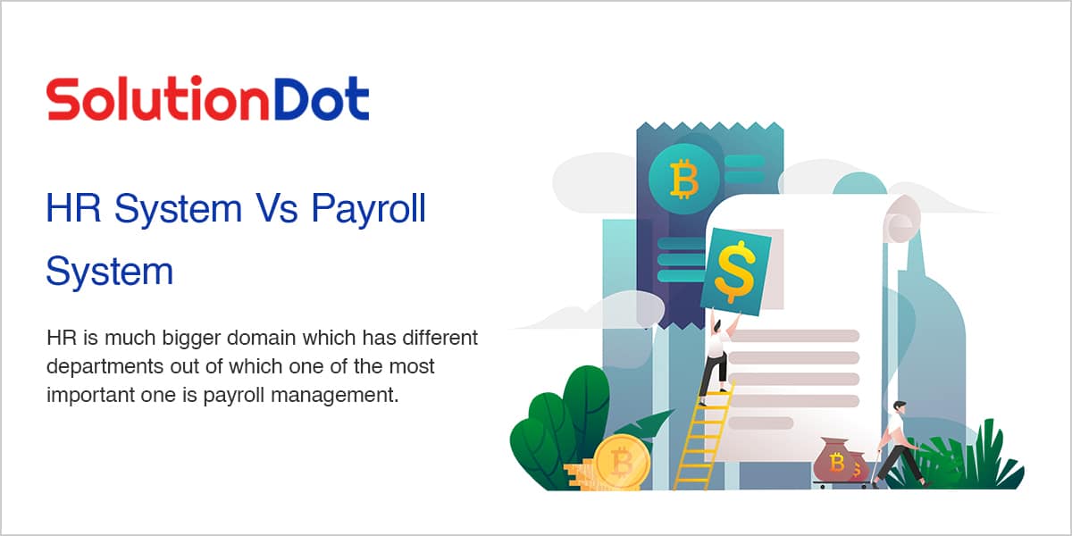 HR System Vs Payroll System