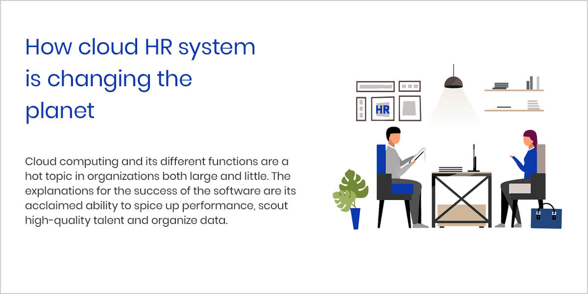 How cloud HR system is changing the planet