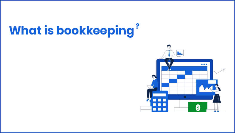 what is Bookkeeping