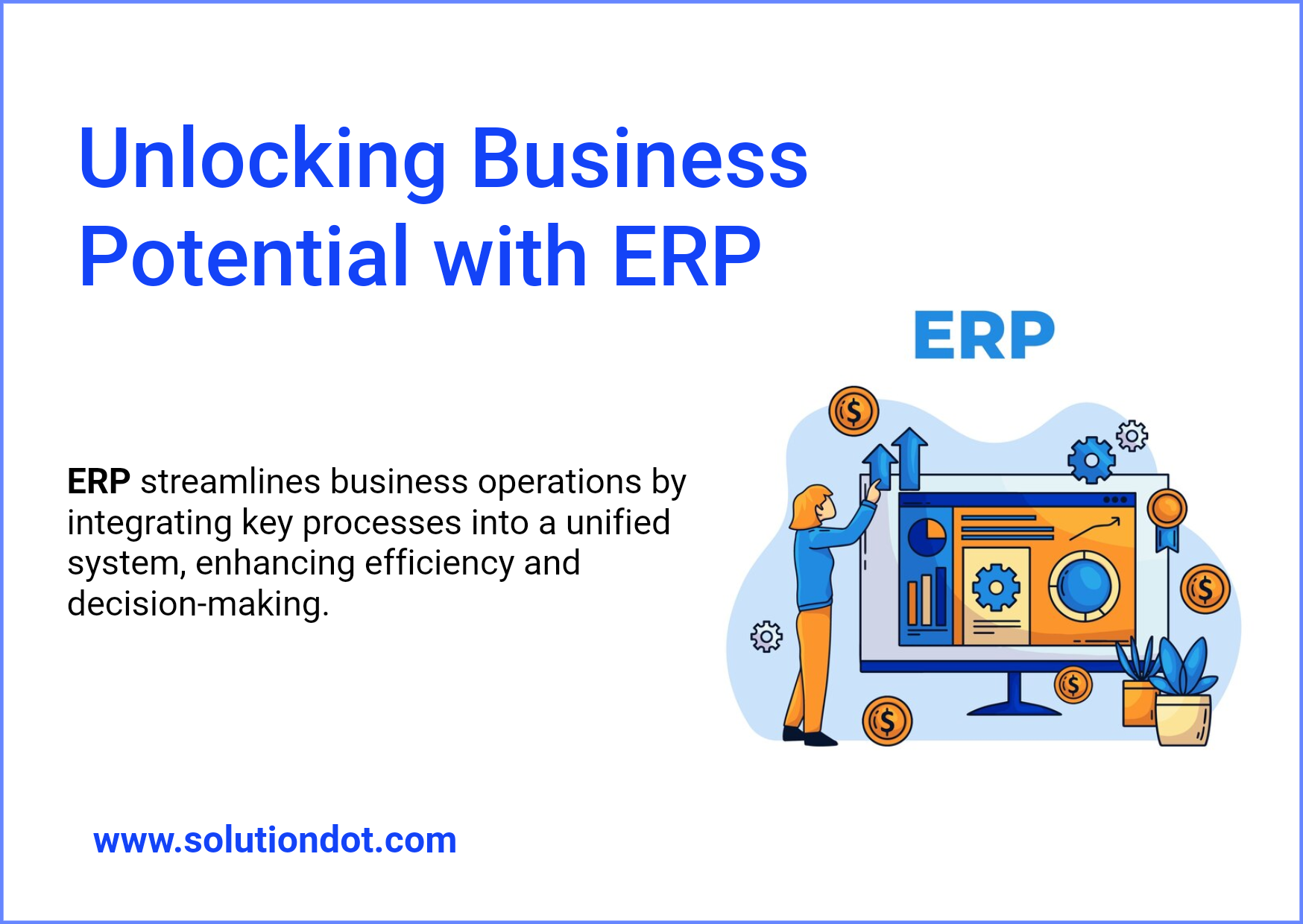 Unlocking Business Potential with ERP