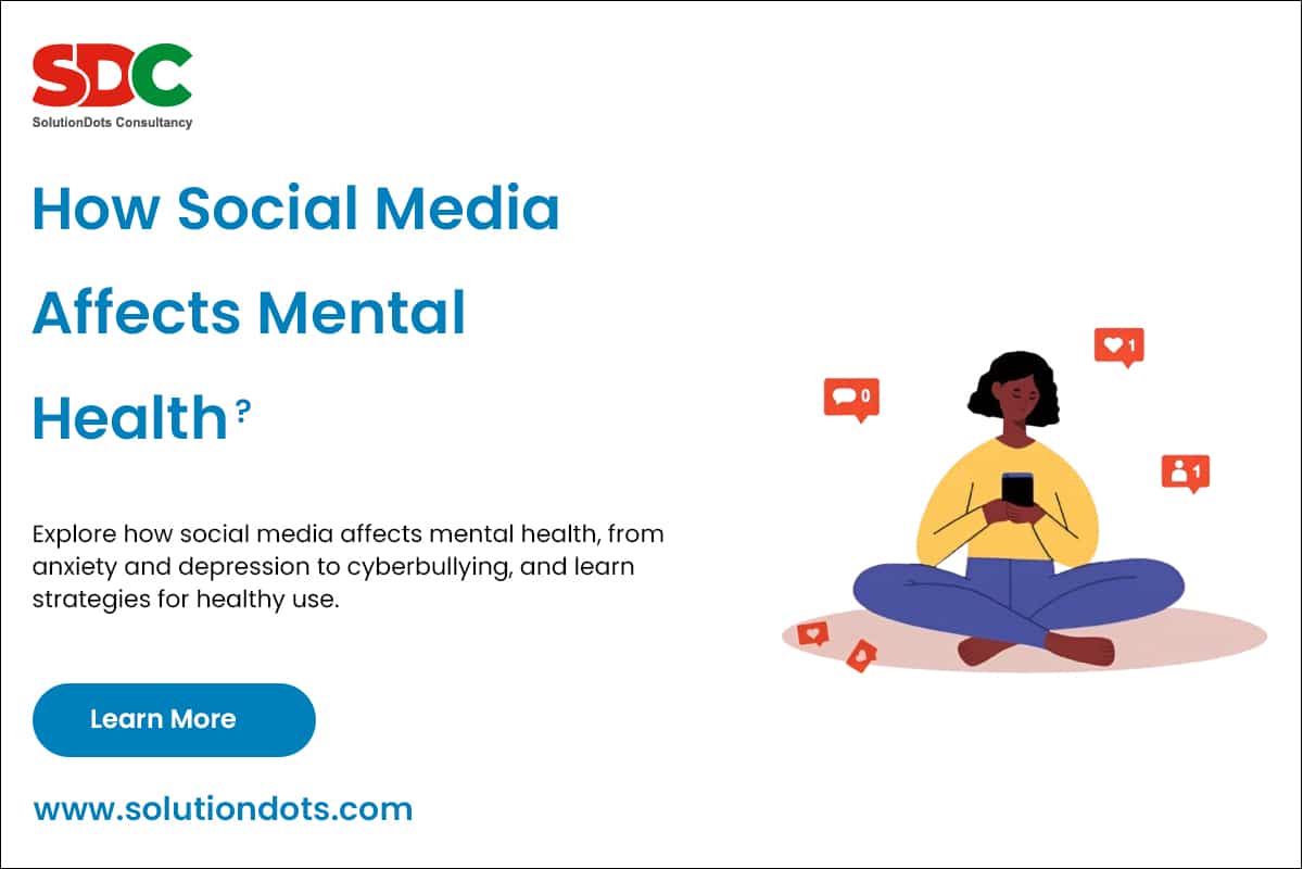 How Social Media Affects Mental Health